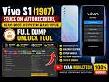 Vivo S1 (1907) Auto Recovery | Dead Boot & Hang Fix Solution Full Dump Unlock Tool Ayan Mobile Tech