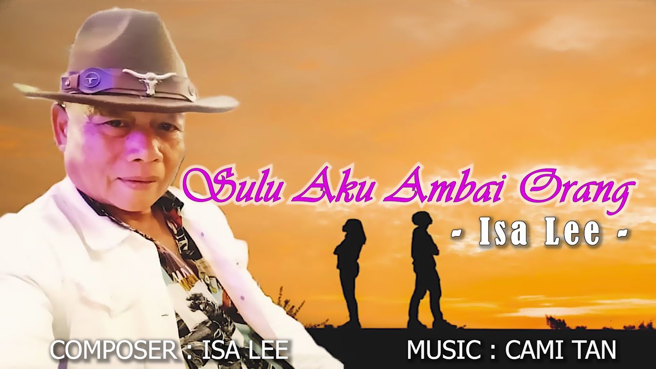 Isa Lee - Sulu Aku Ambai Orang (KARAOKE VERSION)