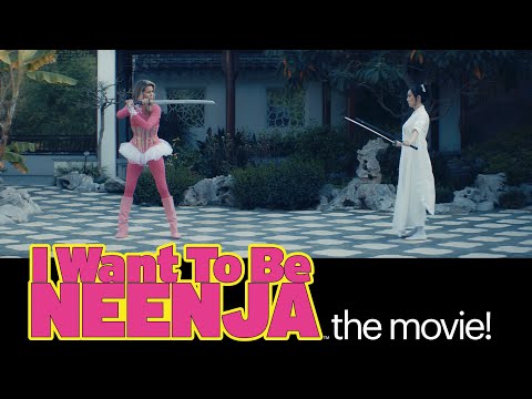 I Want To Be Neenja, The Movie! Trailer - Get Your Premiere Ticket And Pre-Order The Movie Now!