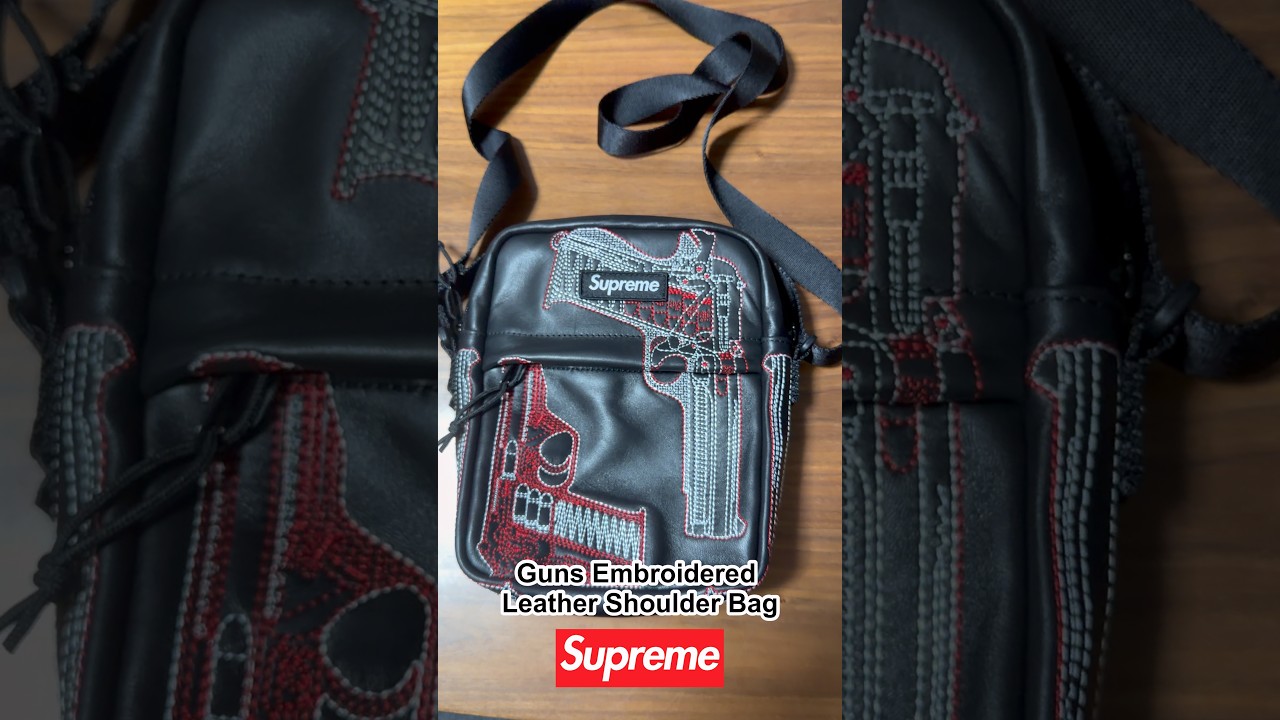 Supreme】刺繍がヤバい…。Guns Embroidered Leather Shoulder Bag