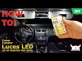 Como CAMBIAR la LUZ interior por LED en tu coche | VW Suran/Fox