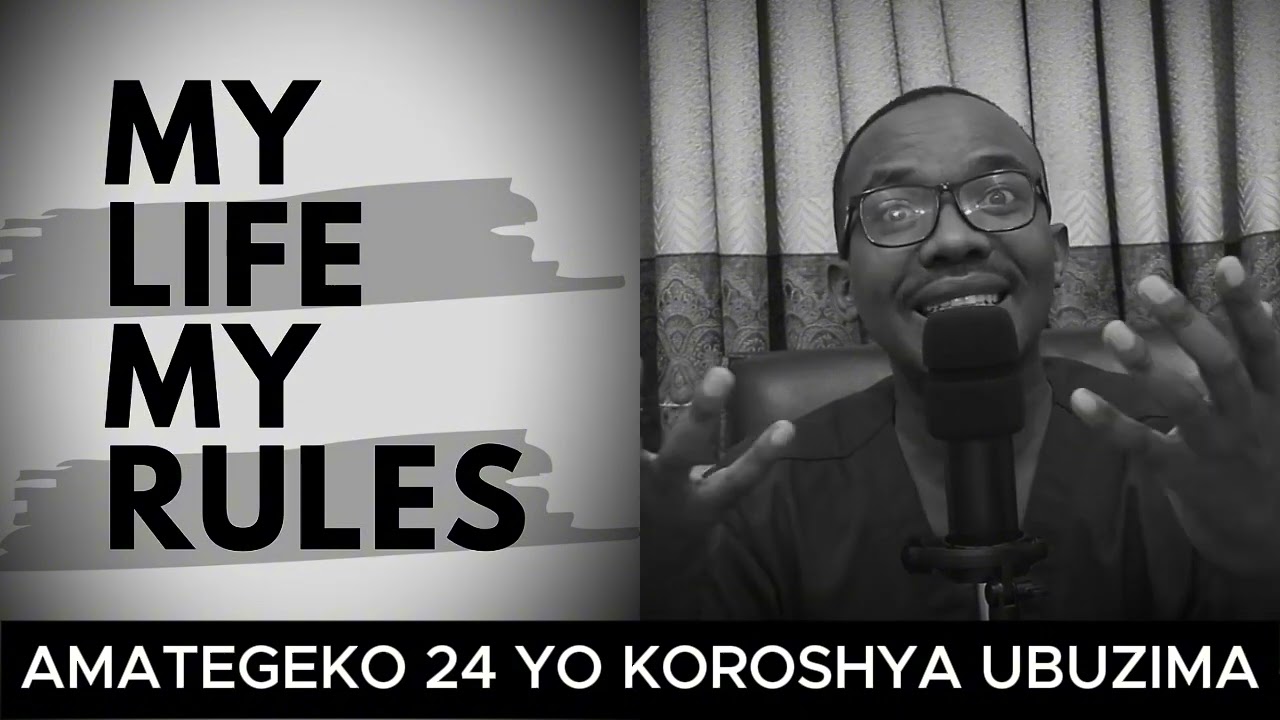 IBICE BYOSE BY'AMATEGEKO YO KOROSHYA UBUZIMA BWAWE