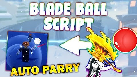 *NEW* Blade Ball Script (PASTEBIN 2025) (AUTOFARM, 100% WINRATE , AUTO PARRY )