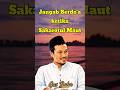 Gus Baha' — Jangan Baru Berdoa Saat Sakaratul Maut