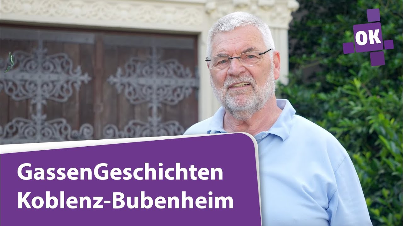 GassenGeschichten aus Koblenzer Straßen - Koblenz-Bubenheim