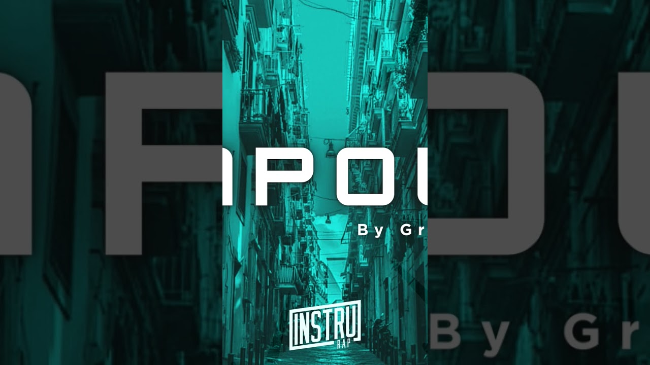NAPOLI Instrumental rap @