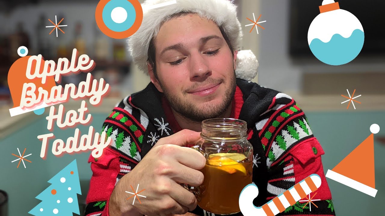 HOW TO MAKE A HOT TODDYAPPLE BRANDY HOT TODDY YouTube