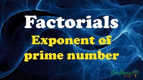 Factorials : Exponent of any prime number p in n!