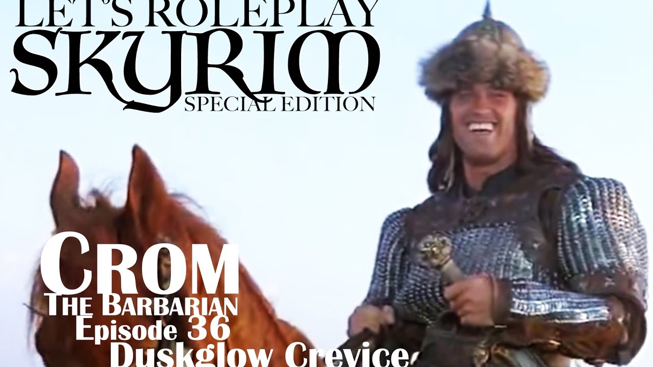 Crom the Barbarian: Skyrim SE Roleplay Ep.36 Duskglow Crevice