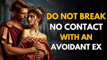 Why You Should NEVER Break No Contact With An Avoidant Ex