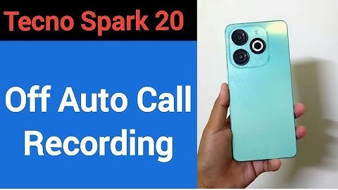 How to turn off auto call recording Tecno Spark 20, auto call recording band kaise karen, auto call