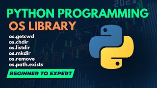 OS Library in Python | Python Programming Series Tutorial