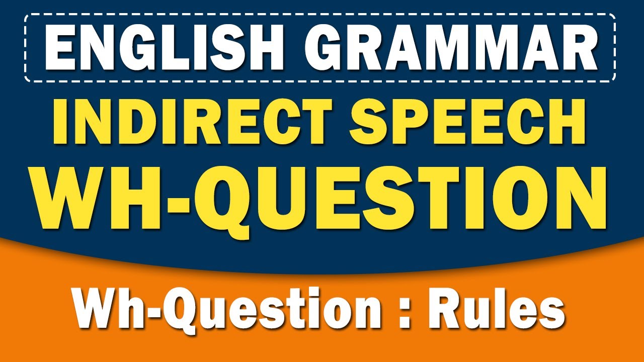 indirect speech with question words