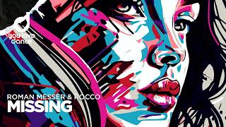 Roman Messer & Rocco - Missing