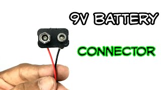 How to make 9v battery connector from old 9v battery