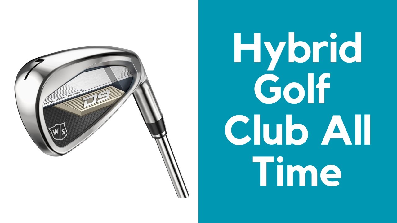 Best Hybrid Golf Club All Time Top Hybrid Golf Club All Time Cheap