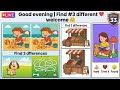 Good evening | Find #3 different ❤️ welcome 🤗 [Level 33]