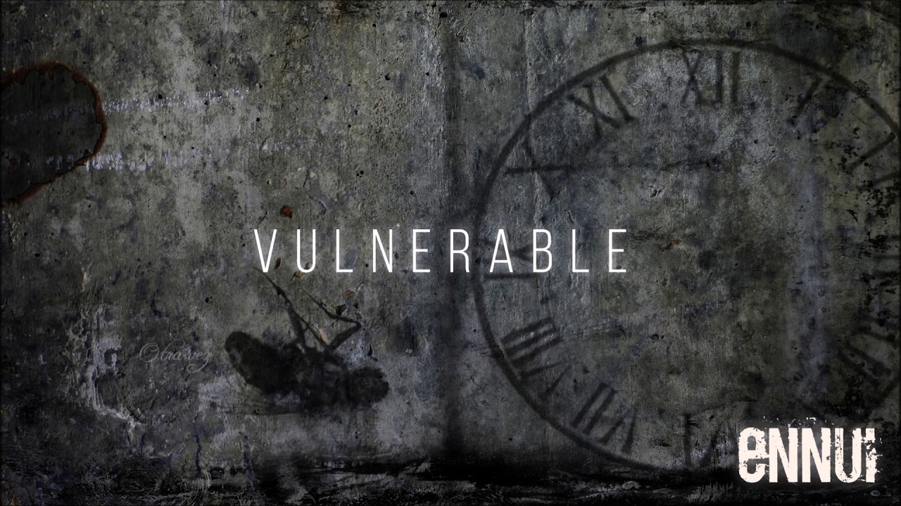 Ennui Bogotá - Vulnerable adlı videoyu YouTube'da izle Ennui Bogotá - Vulnerable adlı videoyu YouTube'da izle