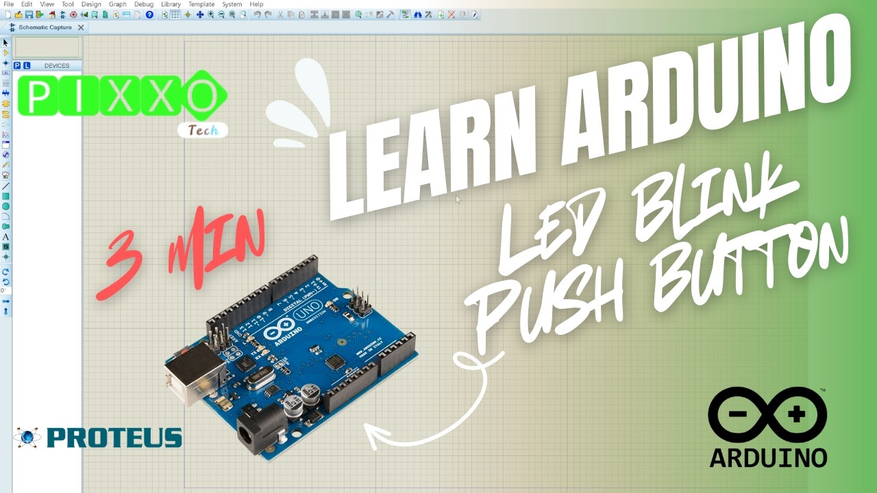 Learn Arduino: Push Button LED Control in Simulation in Proteus (Full ...