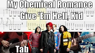 My Chemical Romance Give 'Em Hell, Kid Guitar Lesson With Tab