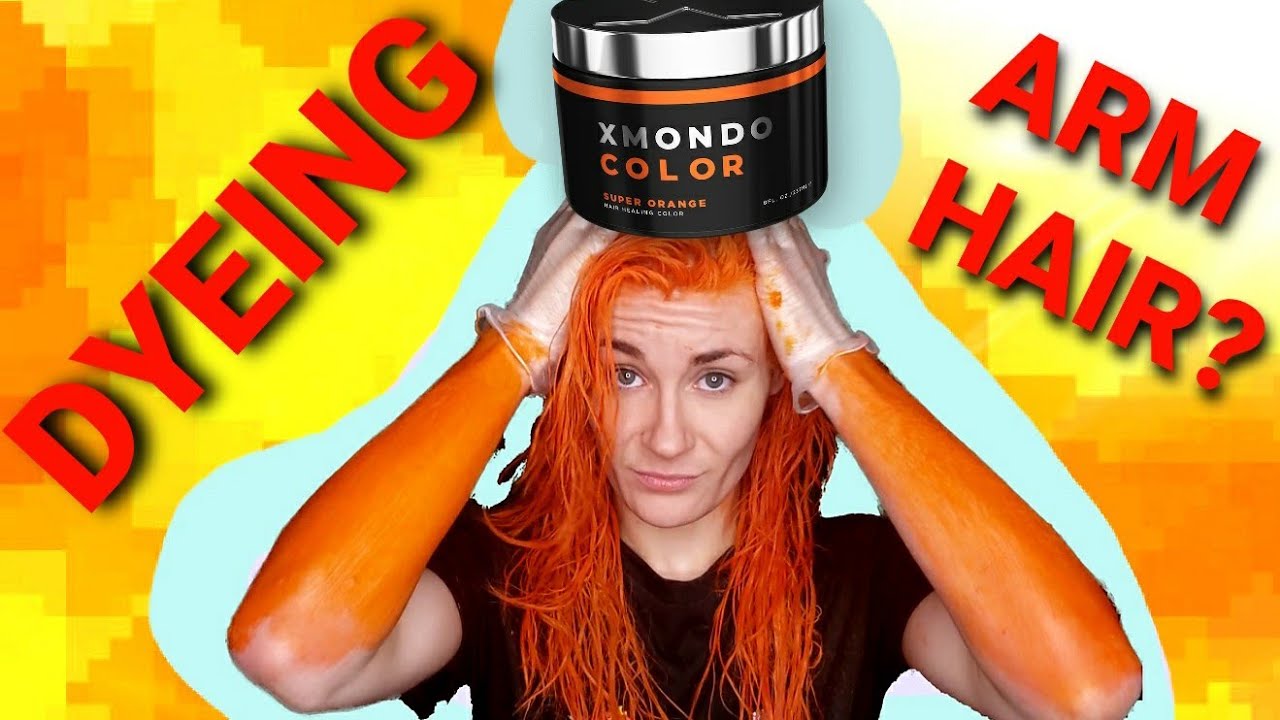 Bleaching and Dyeing my Arm Hair XMONDO SUPER ORANGE to Match my Hair