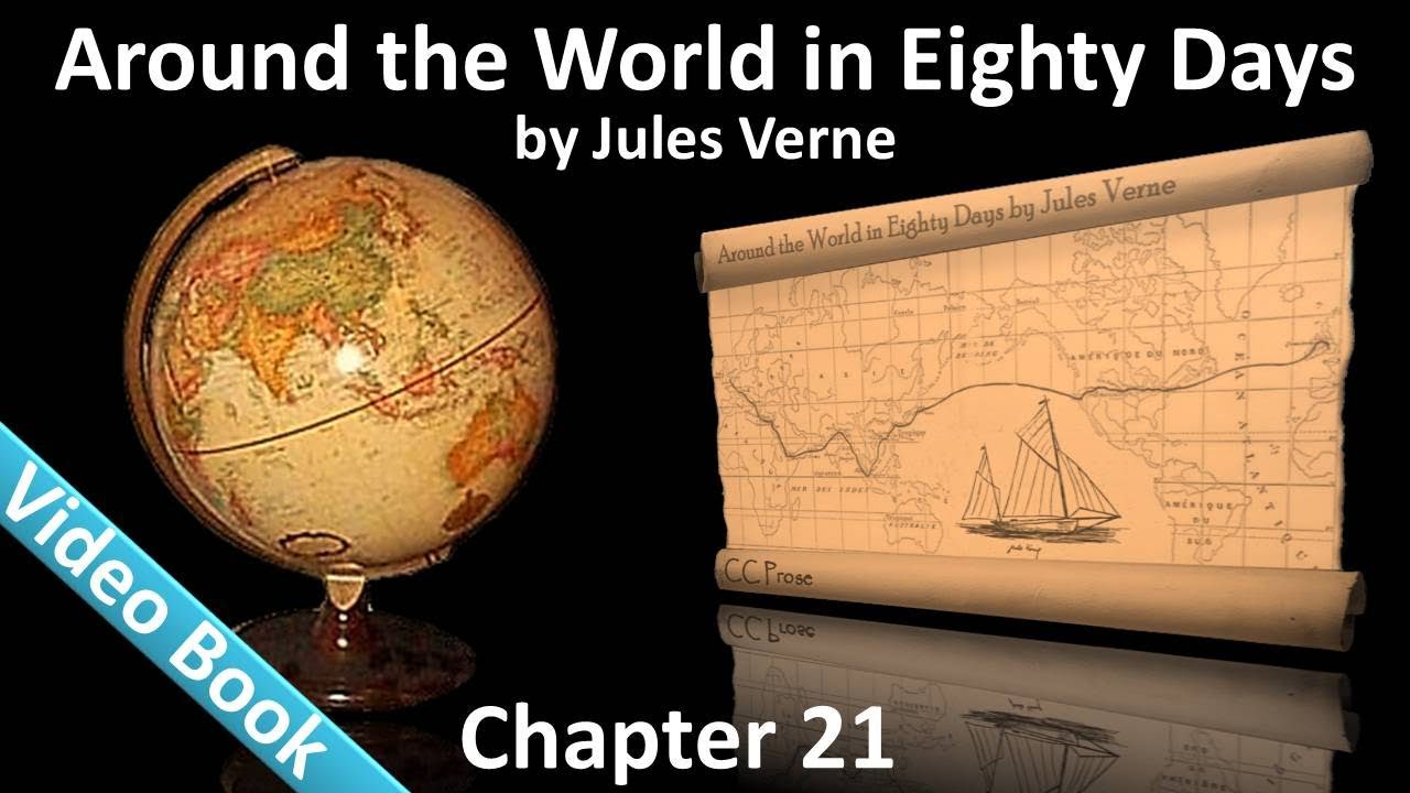 Tankadere Chapter 21 - Around the World in 80 Days by Jules Verne - In Which The ...