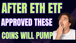 These Coins Will Pump After Ethereum ETF Approved - ETH ETF News Today in Hindi