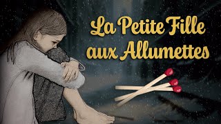 The Little Match Girl - 🎄 Illustrated Christmas Tale - Andersen [FRENCH AUDIO]