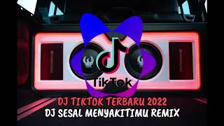 Download Lagu 9. FL SLD DJ TIKTOK TERBARU 2022 SESAL MENYAKITIMU REMIX MP3