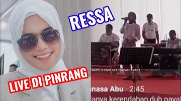 Ressa live di pinrang pecah rame banget