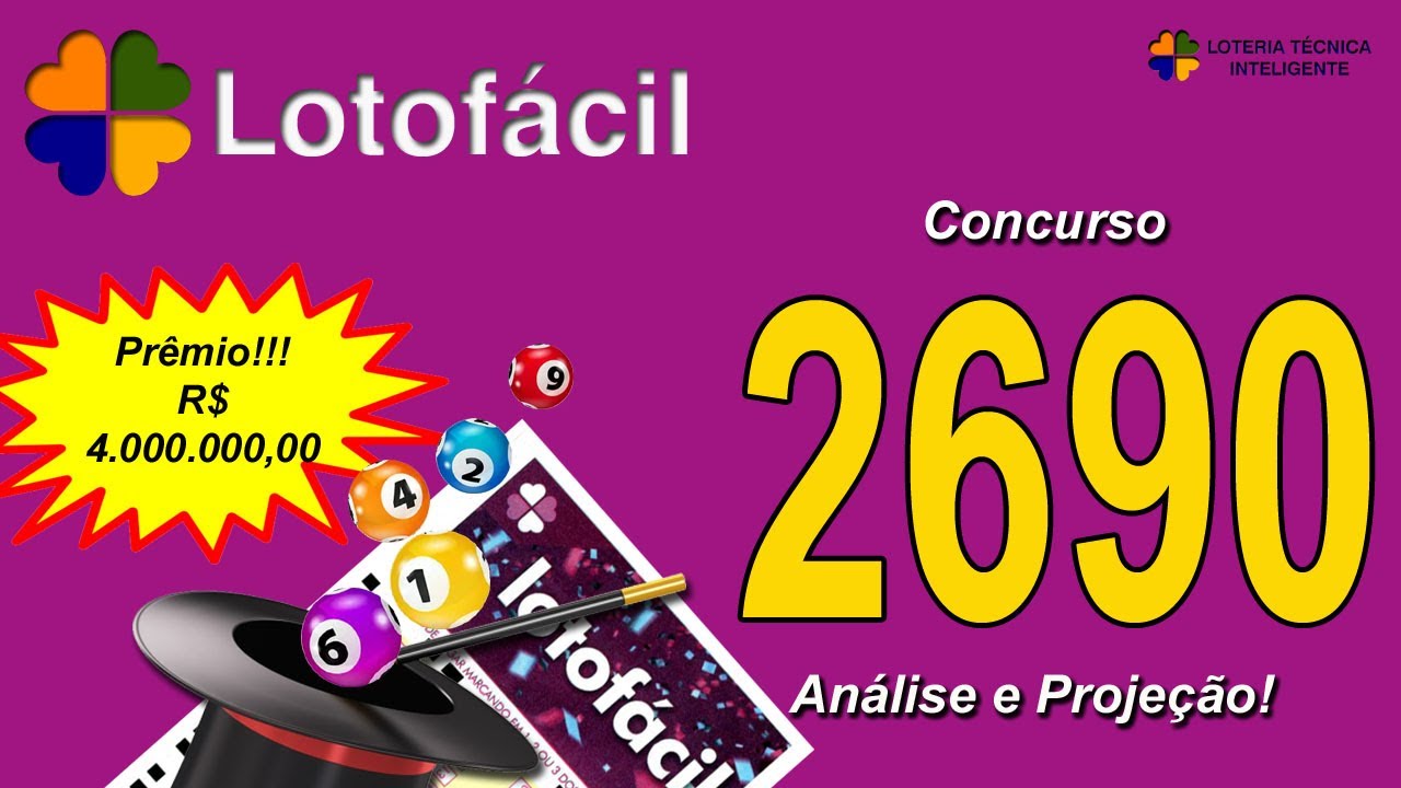 ANÁLISE E PROJEÇÃO PARA O CONCURSO 2690 DA LOTOFÁCIL- FINAL ZERO