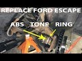 Replace 2008 Ford Escape Front ABS Tone Ring