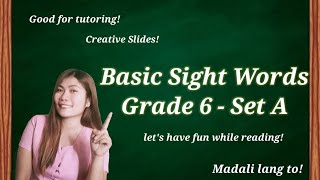 Basic Sight Words Grade 6 - Set A