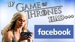 IF GAME OF THRONES HAD FACEBOOK