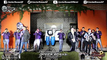 Javier Rosas Con Banda En Vivo 2017 - El Capitán