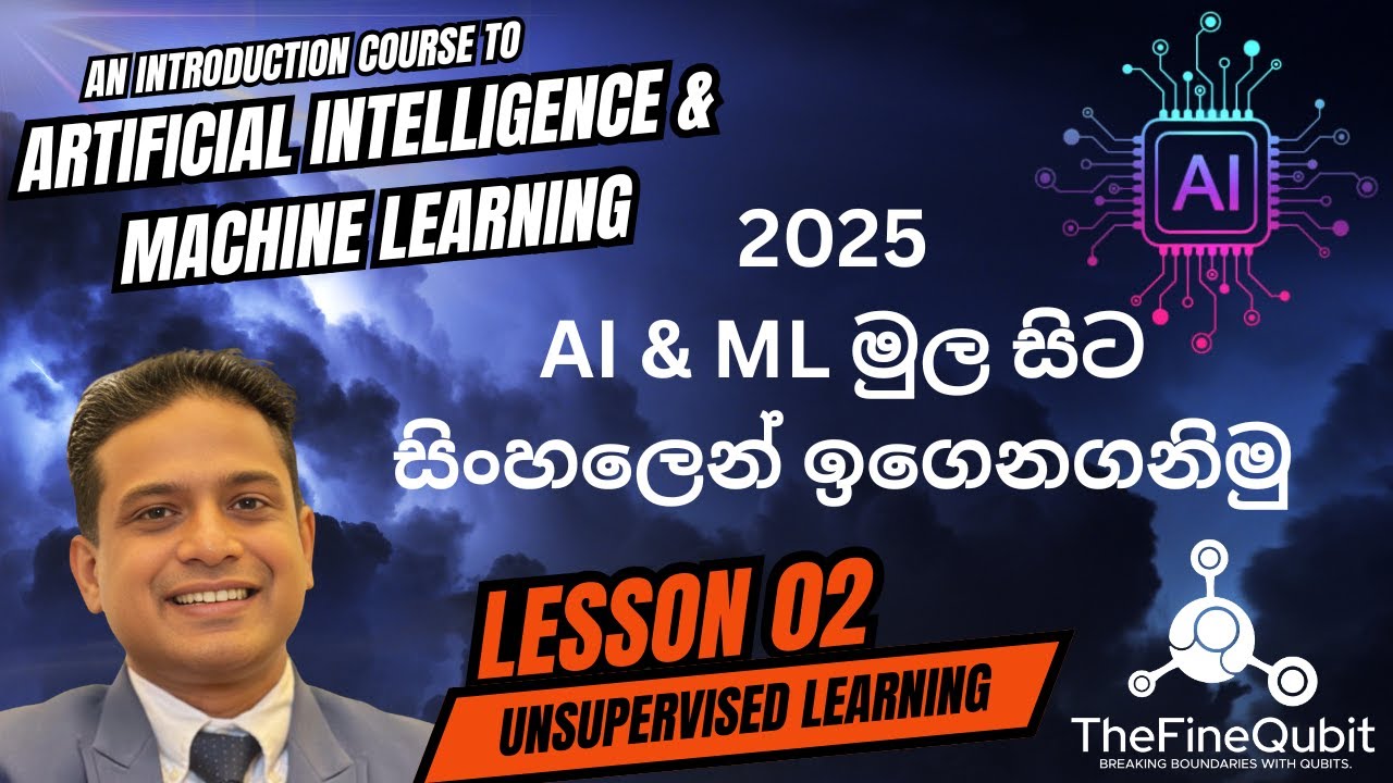 Introduction to AI & ML - සිංහලෙන් AI සහ ML ඉගෙනගනිමු : Lesson 02 of 08 ...
