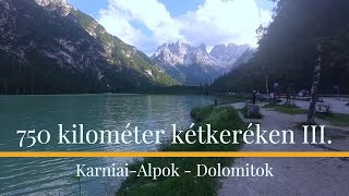 750 km kétkeréken III. (Karniai-Alpok - Dolomitok) kerékpáros túrafilm