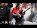 guitar vlog #354
