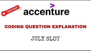 Accenture Coding questions || July Slot || 2021