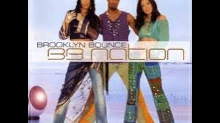 Brooklyn Bounce - There's Nothing I Won't Do