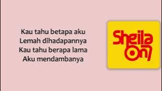 Sheila On 7 - Hari Bersamanya ( Lirik )