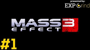 Mass Effect 3 - Leaving Earth - Gameplay - Part 1 - Walkthrough [Xbox One BC]