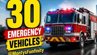 🚨 30 Emergency Rescue Vehicles 🚒 Explained for Kids, Fire Trucks, Ambulances &amp; More!