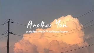 Another you | Matthew Ifield (Lyrik) #music #lyrics