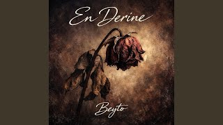 EN DERİNE - Beyto