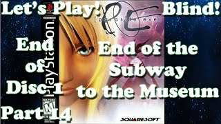 Parasite Eve #4  End of Disc 1 