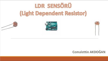 Arduino ile LDR Sensörü Kullanımı