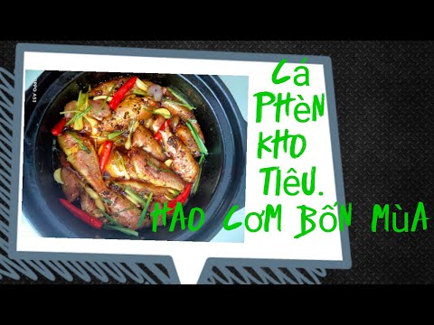 Video Cá phèn kho tiêu - youtube