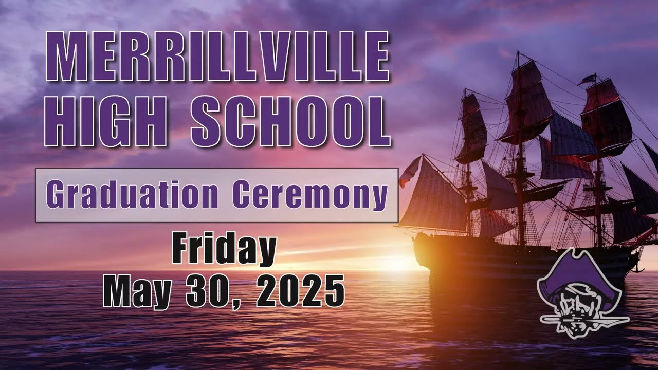 MCSC -  Class of 2025 Merrillville High School Graduation Ceremony