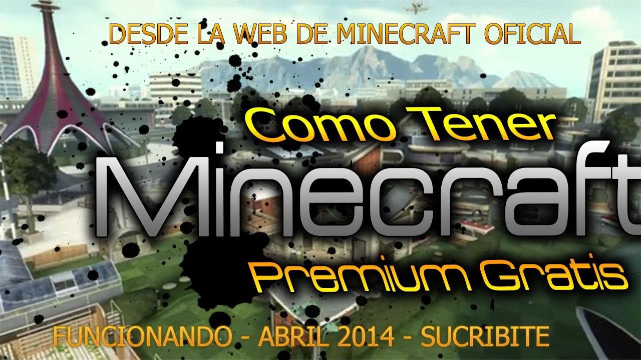 Como Tener Minecraft Premium 100 Gratis Desde La Web De